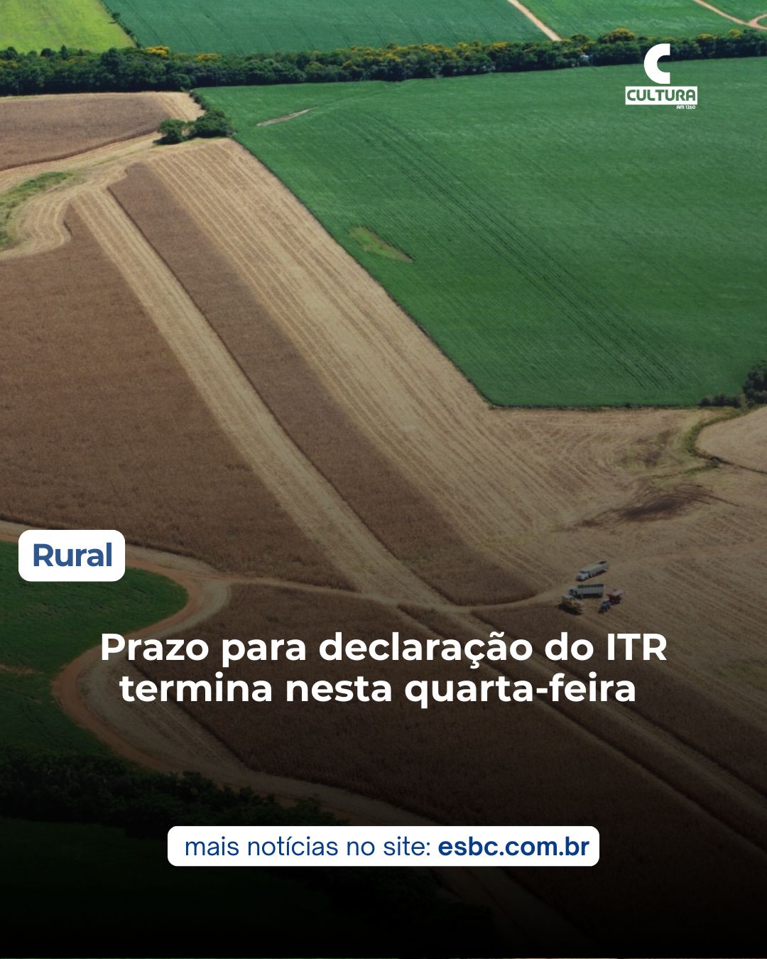 Prazo para declaração do ITR termina nesta quarta-feira